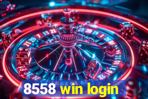 8558 win login